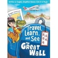 thumbnail image 1 of Travel, Learn, and See Books: Mandarin Immersion: Travel, Learn, and See the Great Wall 走學看長城: Adventures in Mandarin Immersion (Bilingual English, Chinese with Piny, 1 of 1