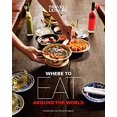thumbnail image 1 of Pre-Owned Travel + Leisure Where to Eat Around the World Paperback The Editors Of Travel Leisure, 1 of 1