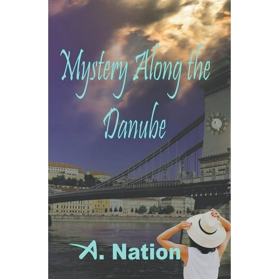 Travel Mystery Along the Danube, Book 1, (Paperback)