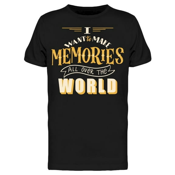 Travel Quote T-Shirt Men -Image by Shutterstock, Male x-Large