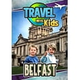 thumbnail image 1 of Travel With Kids: Belfast (DVD), Dreamscape, Special Interests, 1 of 1