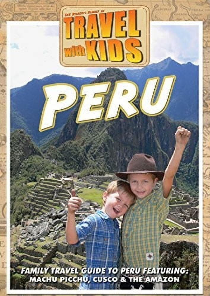 Travel With Kids - Peru (DVD)