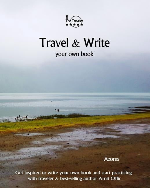 Travel & Write Your Own Book - Azores