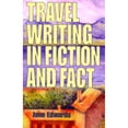thumbnail image 1 of Pre-Owned Travel Writing in Fiction & Fact Paperback, 1 of 1