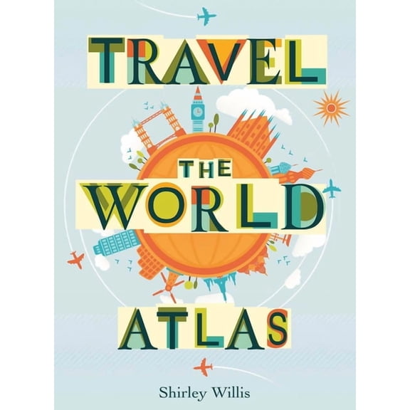 Travel the World Atlas, (Paperback)