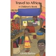 thumbnail image 1 of Travel to Africa: A Children's Book (Hardcover), 1 of 1