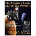 thumbnail image 1 of Traveler's Touch: The Traveler's Touch : Another World (Series #2) (Paperback), 1 of 1