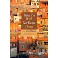 thumbnail image 1 of Travelers with No Ticket Home (Paperback), 1 of 1