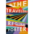 thumbnail image 1 of Pre-Owned The Travelers: A Novel, 9780525576204, 0525576207, Paperback, NO-VALUE edition, 1 of 1