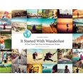 thumbnail image 1 of Travelher Stories - It Started With Wanderlust: 50 True Travel Tales From 50 Adventurous Women, (Paperback), 1 of 1