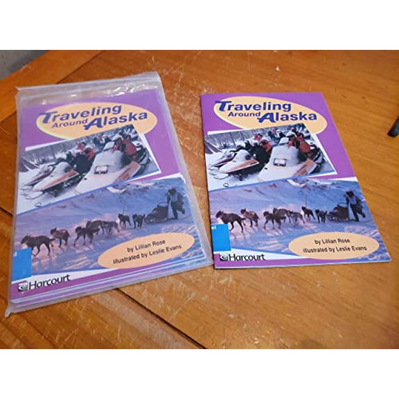 Pre-Owned Traveling Around Alaska, on Level Grade 5: Harcourt School Publishers Trophies (Trophies 03) Paperback