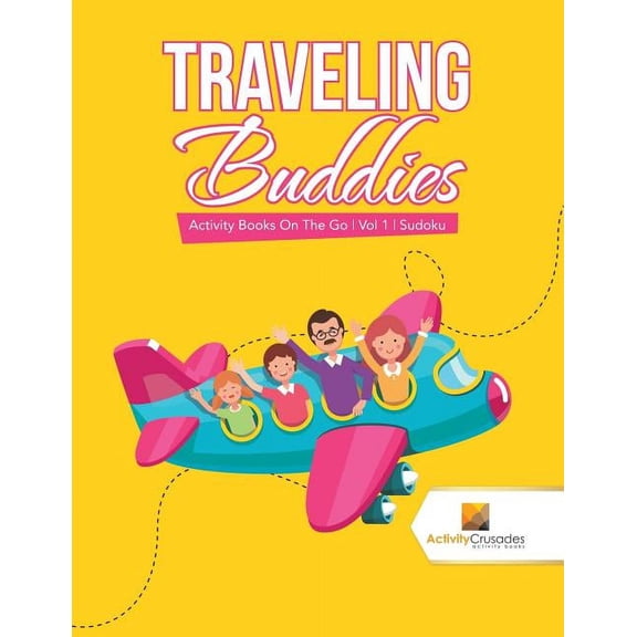 Traveling Buddies: Activity Books On The Go Vol 1 Sudoku, (Paperback)