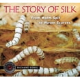 thumbnail image 1 of Traveling Photographer The Story of Silk: From Worm Spit to Woven Scarves, (Hardcover), 1 of 1