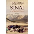 thumbnail image 1 of Traveling Through Sinai: From the Fourth to the Twenty-First Century, (Paperback), 1 of 1