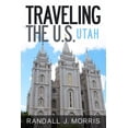 thumbnail image 1 of World Travels Traveling the U.S.: Utah, Book 3, (Paperback), 1 of 1