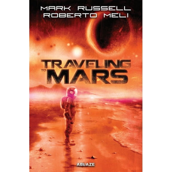 TRAVELING TO MARS TP (Paperback)