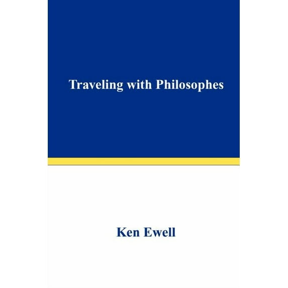 Traveling with Philosophes - Paperback