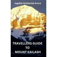 thumbnail image 1 of Travellers Guide to Mount Kailash, (Paperback), 1 of 1