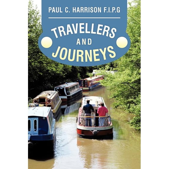Travellers and Journeys
