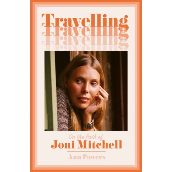 Travelling Ann Powers (Hardcover)