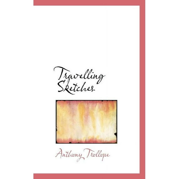 Travelling Sketches (Paperback)