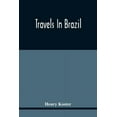 thumbnail image 1 of Travels In Brazil, (Paperback), 1 of 1