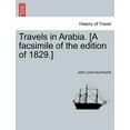 thumbnail image 1 of Travels in Arabia. [A facsimile of the edition of 1829.] (Paperback), 1 of 1