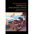 thumbnail image 1 of Travels in Bakumatsu Japan, (Paperback), 1 of 1