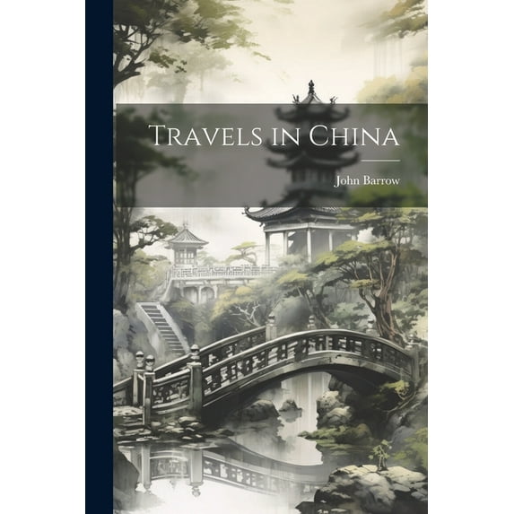 Travels in China (Paperback)