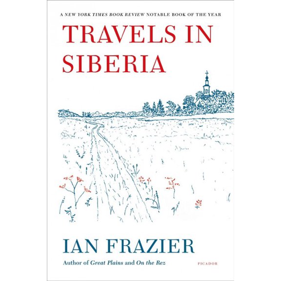 Pre-Owned Travels in Siberia (Paperback) 0312610602 9780312610609