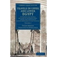thumbnail image 1 of Travels in Upper and Lower Egypt: In Company with Several Divisions of the French Army, During the Campaigns of General , (Paperback), 1 of 1