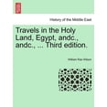 thumbnail image 1 of Travels in the Holy Land, Egypt, andc., andc., ... Third edition. (Paperback), 1 of 1