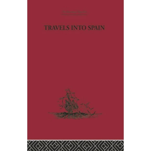 Travels Into Spain, (Paperback)