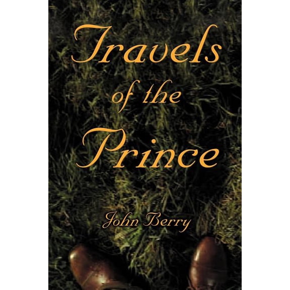 Travels of the Prince, (Paperback)