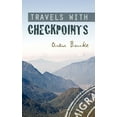 thumbnail image 1 of Travels with Checkpoints, (Paperback), 1 of 1