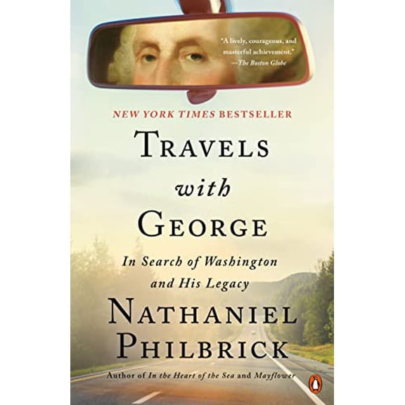Pre-Owned Travels with George: In Search of Washington and His Legacy (Paperback) 0525562192 9780525562191