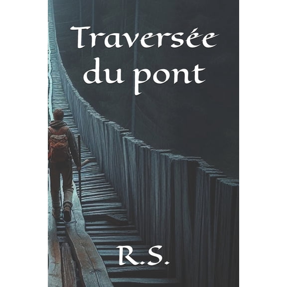 Traverse du pont, (Paperback)
