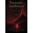 thumbnail image 1 of TraversÃ©e tumulteuses, (Paperback), 1 of 10