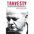 thumbnail image 1 of Travesty: The Trial of Slobodan Milosevic and the Corruption of International Justice (Paperback), 1 of 1