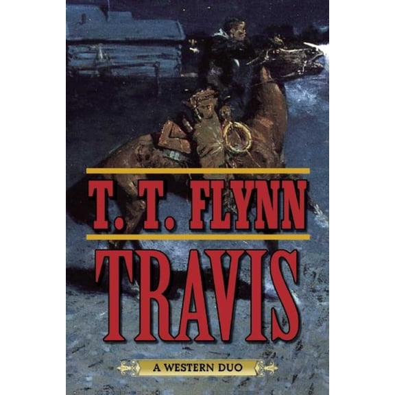 Pre-Owned Travis : A Western Duo (Paperback)