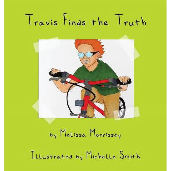 Pre-Owned Travis Finds the Truth (Hardcover) 0998705772 9780998705774