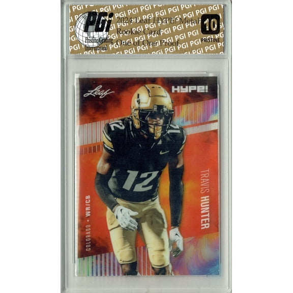 Travis Hunter 2024 Leaf Metal HYPE! #HM-18 Burst 1/1 Proof Rookie Card PGI 10