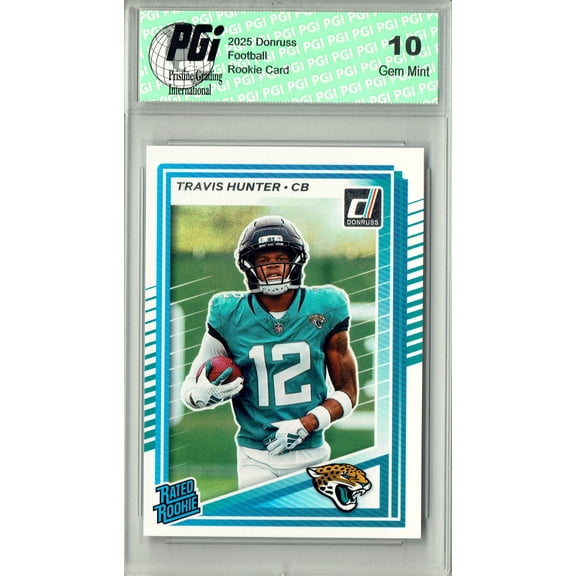 Travis Hunter 2025 Donruss Football #301 Rookie Card PGI 10