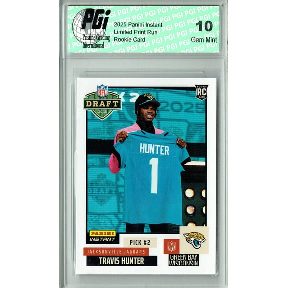 Travis Hunter 2025 Panini Instant #NFLDN-2 NFL Draft Rookie Card PGI 10