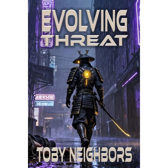 Travis Hurts Novels Evolving Threat: Travis Hurts #3, Book 3, (Paperback)