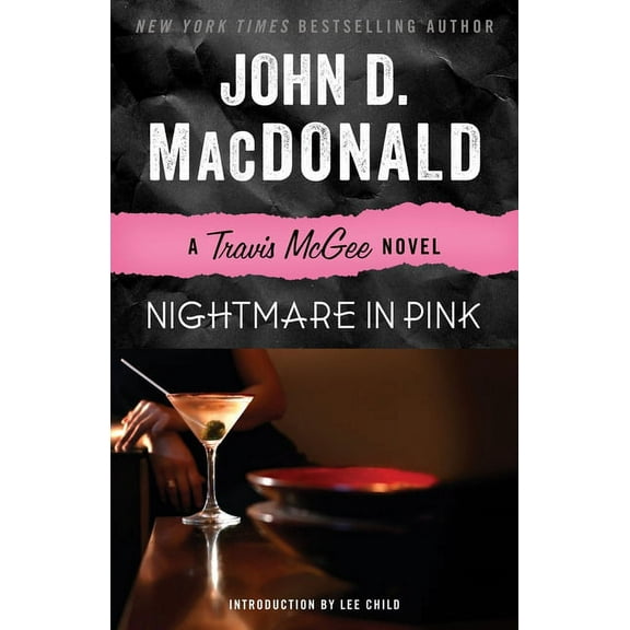 Travis McGee Nightmare in Pink: A Travis McGee Novel, Book 3, (Paperback)