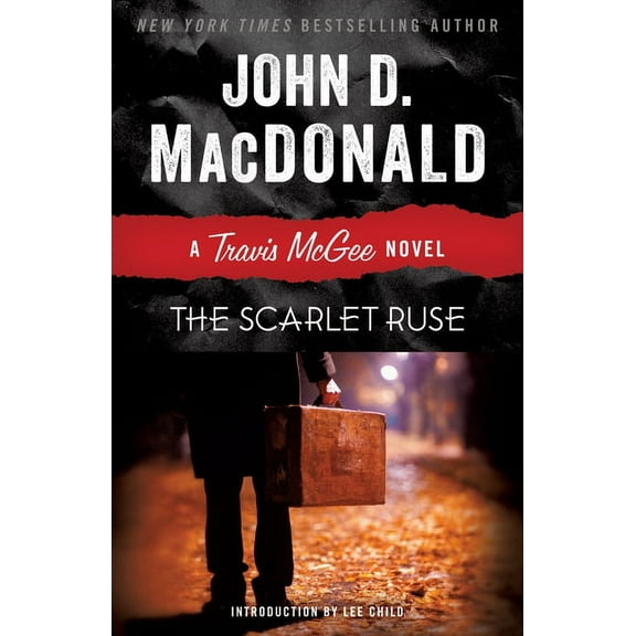 Travis McGee The Scarlet Ruse: A Travis McGee Novel, Book 14, (Paperback)