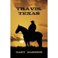 thumbnail image 1 of Travis, Texas, (Paperback), 1 of 1