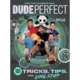 thumbnail image 1 of Dude Perfect 101 Tricks, Tips, and Cool Stuff (Hardcover), 1 of 1