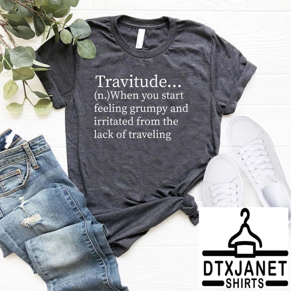 Travitude Shirt,Travel Shirt, Adventurer Gift, Traveler, Vacation Shirt,Traveller Shirt,Travel Shirt,Adventure Lover All Size S-5Xl